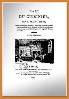 DeBeauvilliers Grandes Cuisines | L'Art du cuisinier